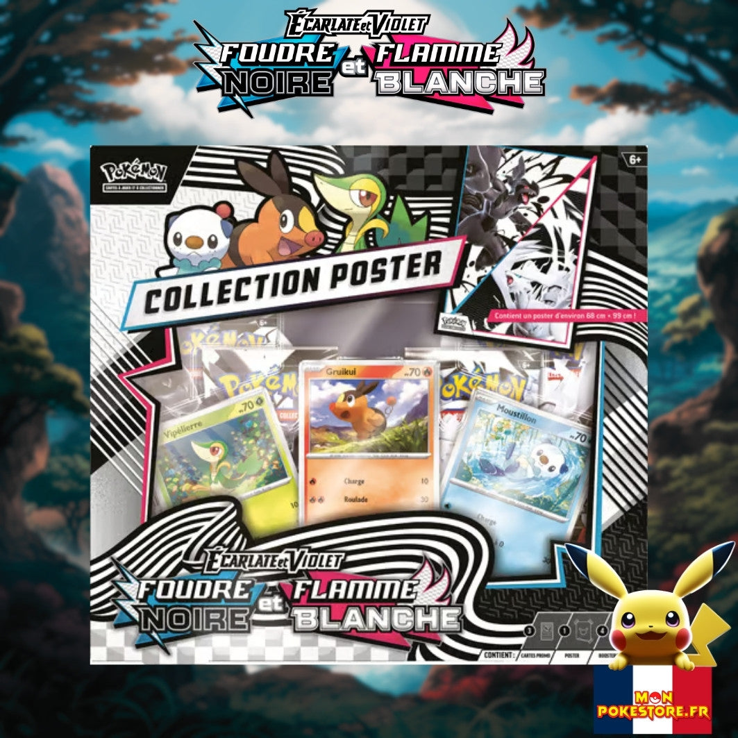 POKEMON Coffret Poster EV10 .5 Flamme Blanche et Foudre Noire